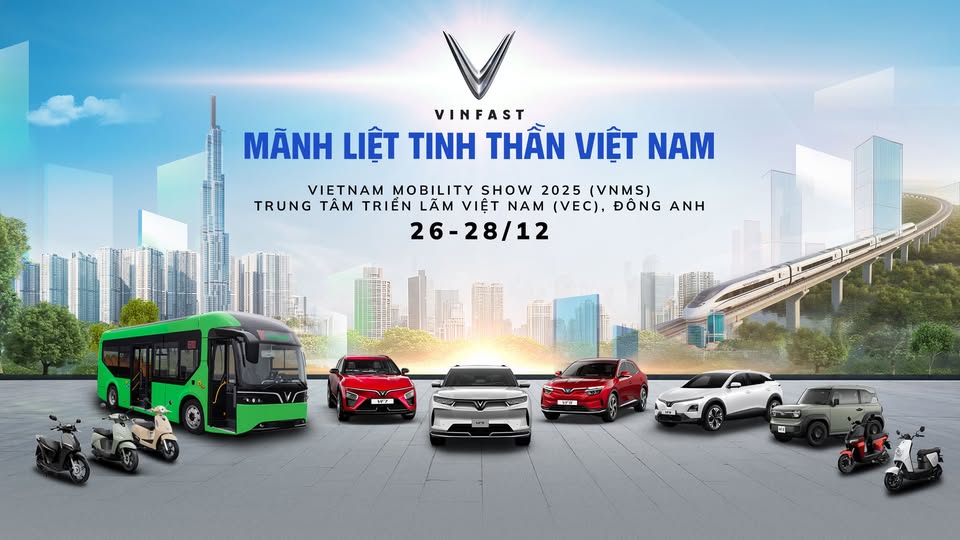 TRẢI NGHIỆM TRỌN BỘ XE ĐIỆN VINFAST TẠI VIETNAM MOBILITY SHOW 2025
